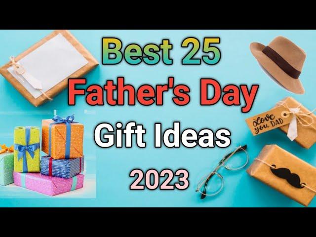 25 Best Father's Day Gift Ideas in 2023 | Usesful and Amazing Gifts | Father's day gift Ideas