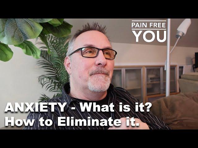 Anxiety - What is it and how to eliminate it?