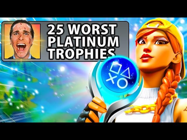 25 HARD Platinum Trophies with INSANE Requirements