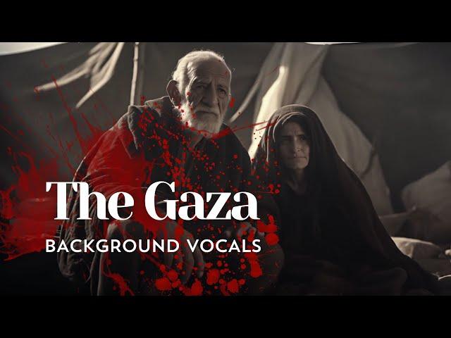 The Gaza  غزة - Background Nasheed 2024 (Nuran Asani)