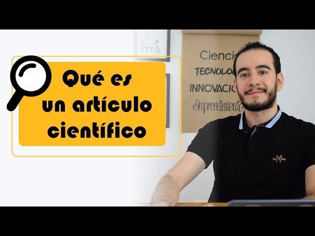 ‍‍ Qué es un artículo científico - Aprender a investigar