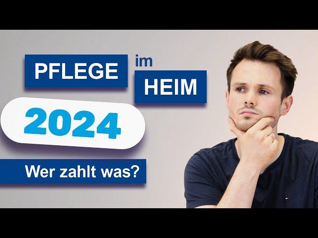 Pflegeheim/ Altenheim Kosten in 2024  - Wie hoch ist der Eigenanteil?