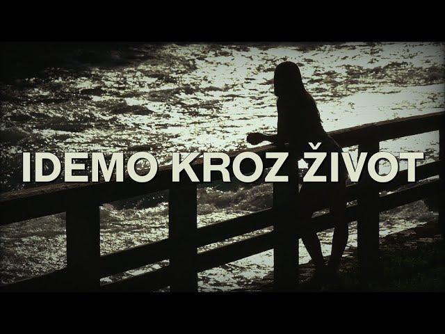 Jura Stublić & Film - Idemo kroz život (Official lyric video)