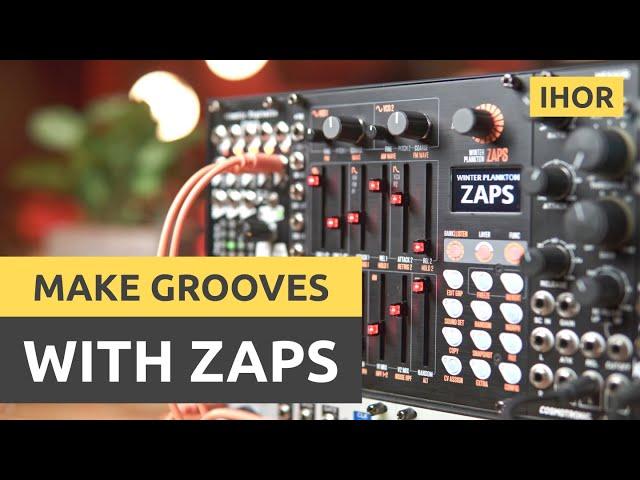 Zaps is Awesome! / I Make it Groove with Control Voltage