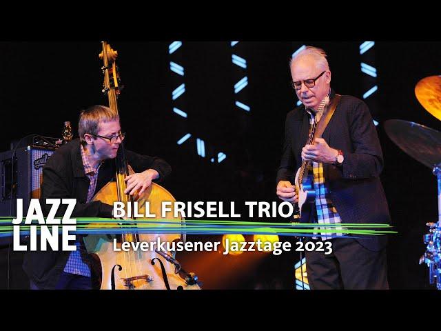 Bill Frisell Trio live | Leverkusener Jazztage 2023 | Jazzline