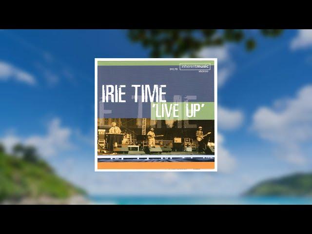 IRIE TIME® — Comin' Home