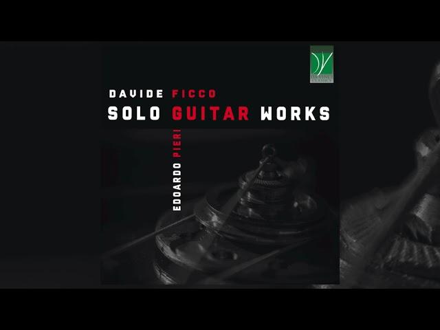 Davide Ficco: Solo Guitar Works (Edoardo Pieri)