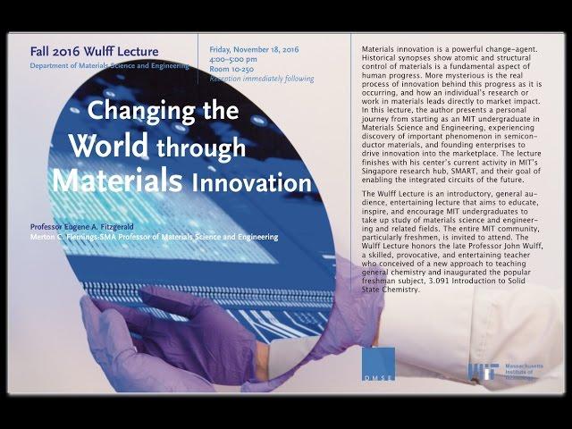 Changing the World through Materials Innovation