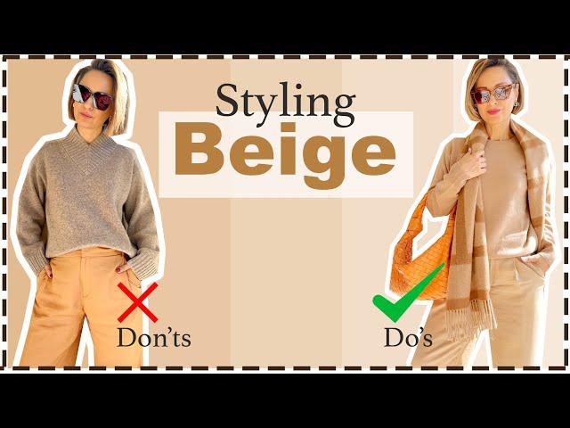 Do's and Dont's of Styling Beige: A Neutral Color Guide