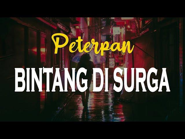 Bintang Disurga (lirik) Peterpan