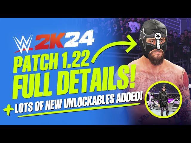 WWE 2K24 Patch 1.22: Full Details, Lots of New Unlockables Added, Locker Code, DLC Previews & More!