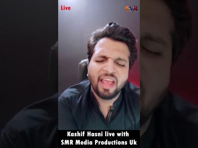 Kashif Hasni Live With Smr Media Productions Uk