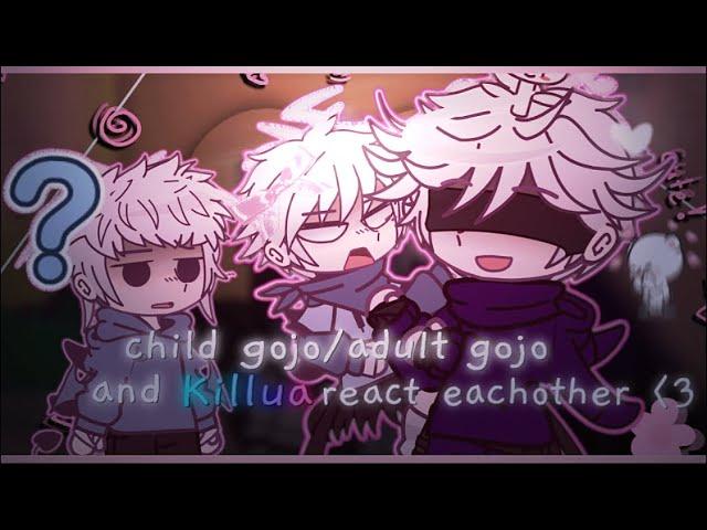 Child gojo/adult Gojo and Killua react to eachother ( 2 / ? ) hxh + jjk // Read des. 