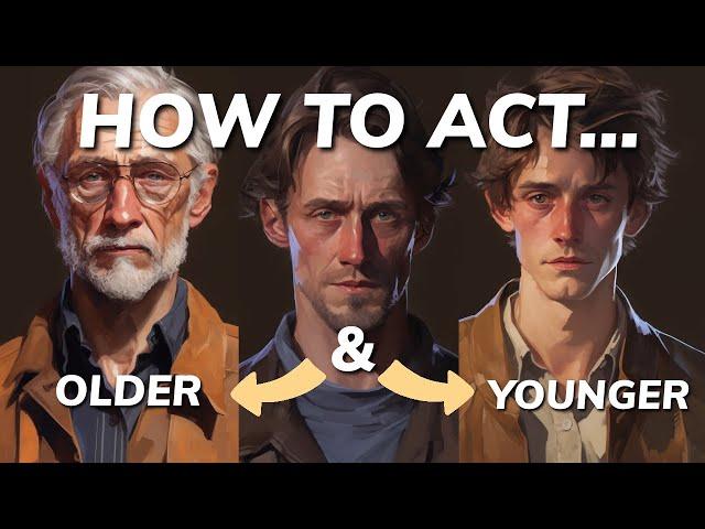 The Actor's Time Machine: Tips for Playing Young and Old