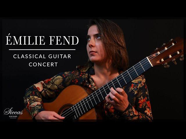 ÉMILIE FEND - Classical Guitar Concert | Kellner, Bach, Piazzolla, Torroba, Sainz de la Maza