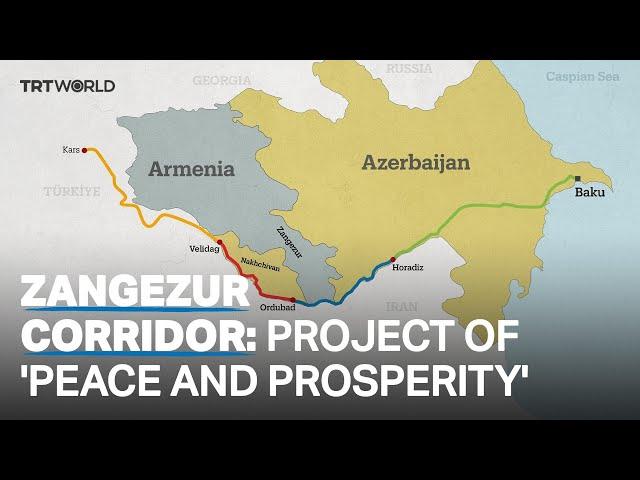 The Zangezur Corridor: Linking Türkiye and Azerbaijan through Armenia