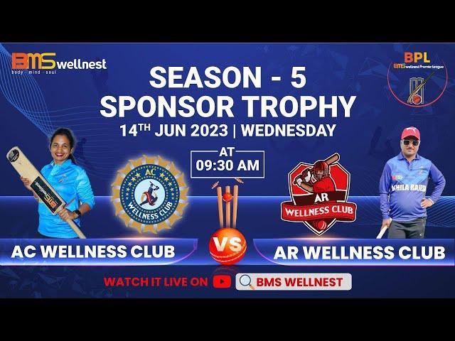 AC WELLNESS CLUB V/S  AR WELLNESS CLUB | BMS WELLNEST SPONSERS MATCH