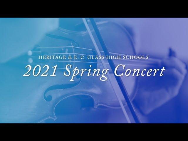 Heritage & E. C. Glass Orchestra Spring Concert