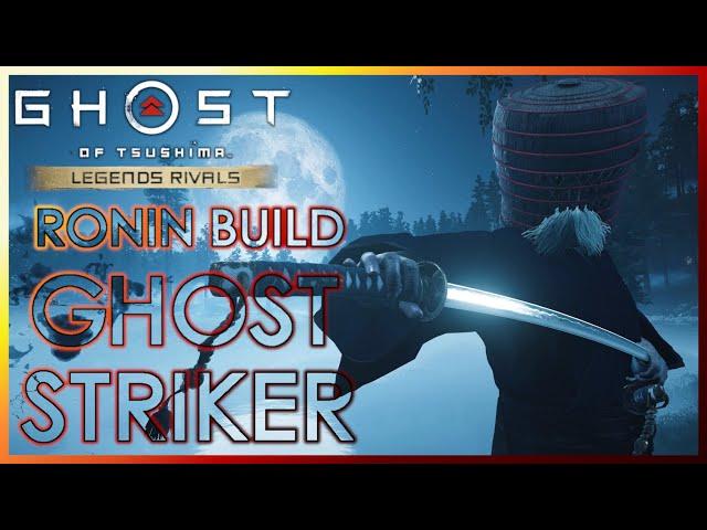 DPS Ronin Build "Ghost Striker" | Ghost of Tsushima Rivals Legends Director's Cut