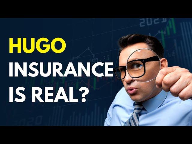 what is HUGO insurance | HUGO insurance is real ?