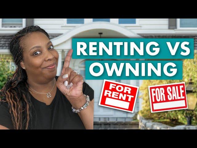 Renting vs. Owning a Home: Which is Better in 2025?