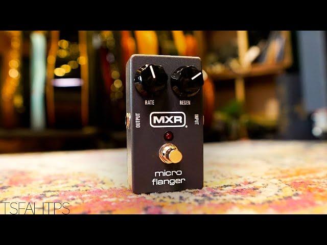 It sounds great at every setting - MXR Micro Flanger