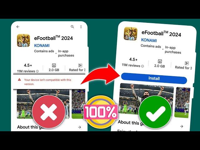 eFootball 2024 Hindi Compatible sa Iyong Device | Hindi tugma ang iyong device sa bersyong ito