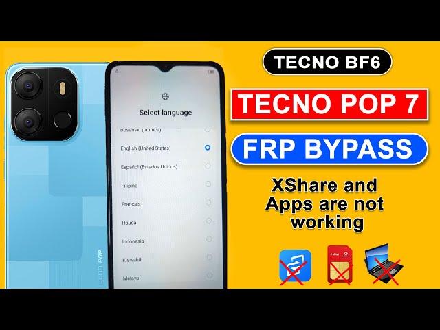 Tecno Pop 7 Pro FRP Bypass App Not Working | Tecno BF6 FRP Bypass Android 12 2024 |Without PC/Xshare