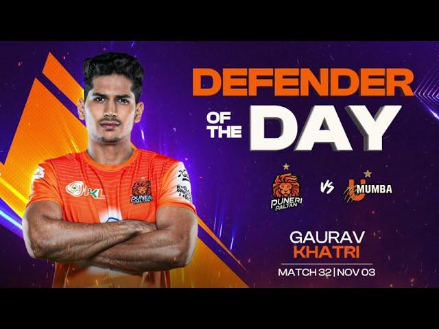 Gaurav Khatri (Puneri Paltan) | Defender of the Day: November 3 | PKL Season 11