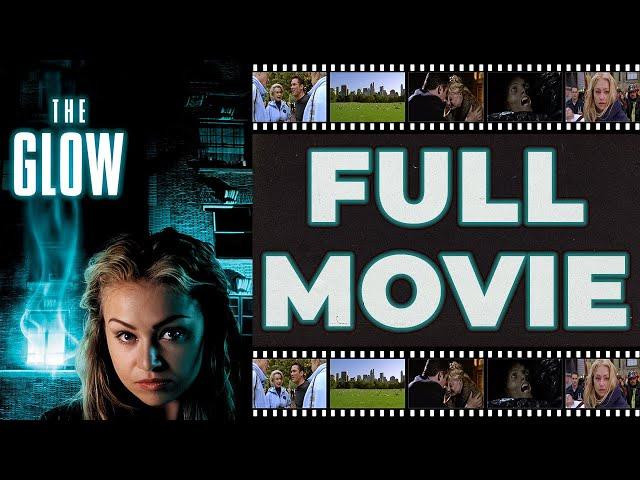 The Glow (2002) Dean Cain | Portia De Rossi - Supernatural Thriller HD