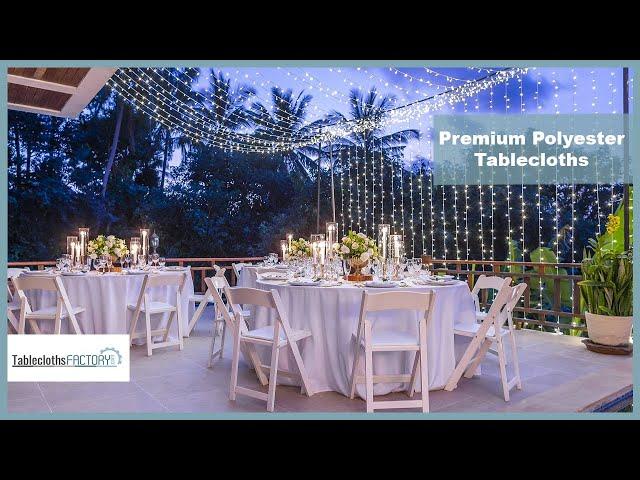 Premium Polyester Tablecloths | Table Linens | Tableclothsfactory.com