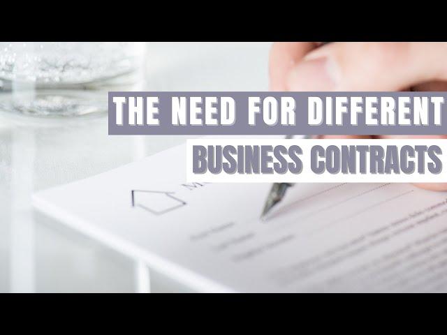 The Different Types of Business Contracts and Why You Need Them