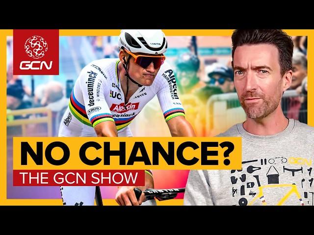 Why Van der Poel WON'T Win The UCI World Championships | GCN Show Ep. 611