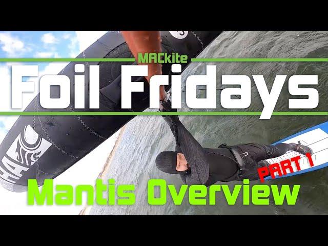 Cabrinha Mantis Tech Overview Part One