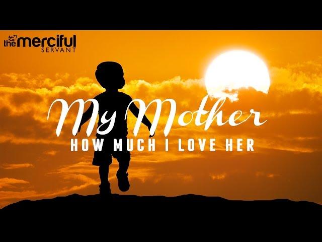 My Mother - How Much I Love Her - EXCLUSIVE NASHEED - Muhammad Al Muqit