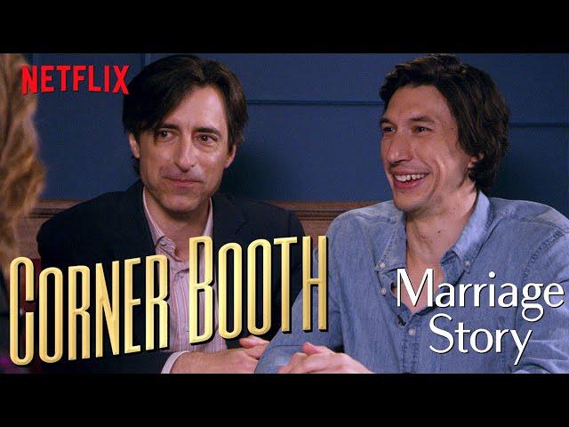 Adam Driver and Noah Baumbach Talk Marriage Story in the Corner Booth | Netflix