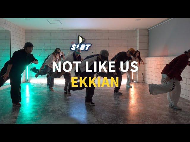 Ekkian - Not Like Us / Yun Leader Choreography