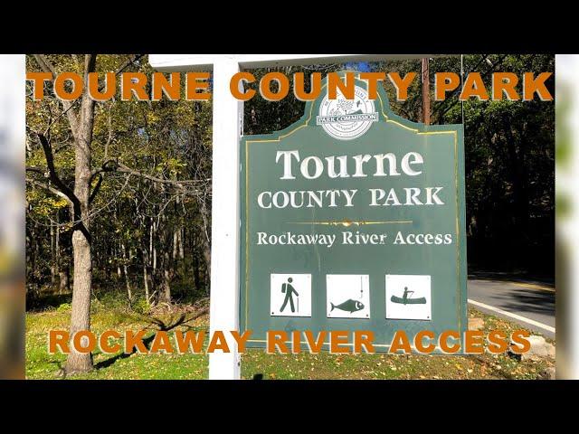 Exploring Tourne County Park - Rockaway River Access Area in Denville NJ