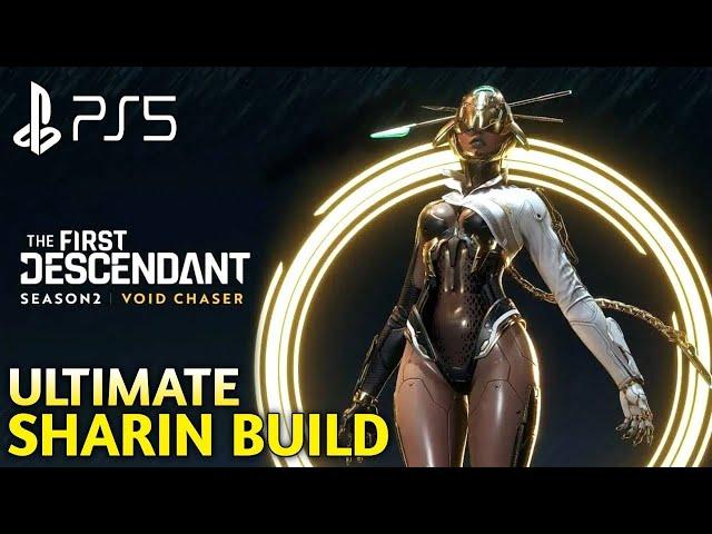 Ultimate Sharen Build THE FIRST DESCENDANT Season 2 Void Chaser Gameplay | First Descendant Keelan