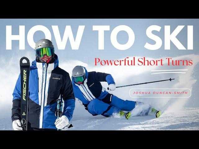 How To Ski - Powerful Short Turns