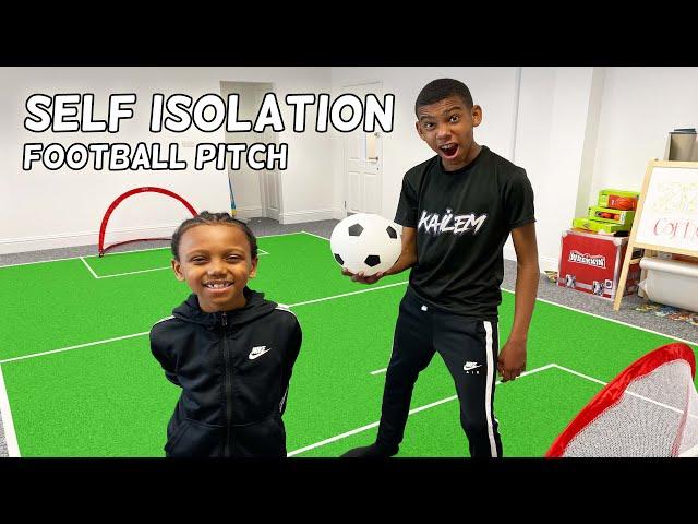 BUILDING A FOOTBALL PITCH IN MY HOUSE | ISOLATION