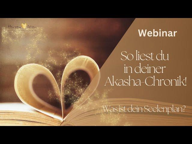 Webinar: So liest du in deiner Akasha Chronik