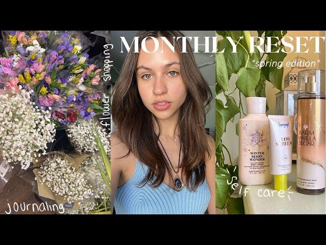 monthly reset routine! *april*| spring cleaning, monthly planning, flowers, gym & more