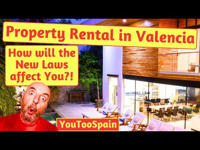 How Does the New Law for Tourist Rental Properties in Valencia Affect You?