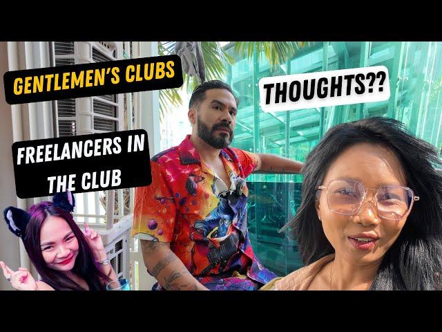 Pattaya Thoughts on my night ibar and how to turn down at a Gentlemen's C *Thoughts 12-2024*