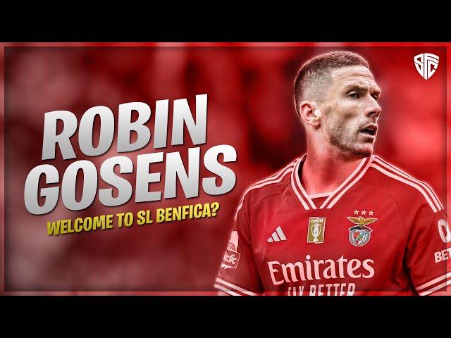 Robin Gosens - Welcome to SL Benfica? | 2024