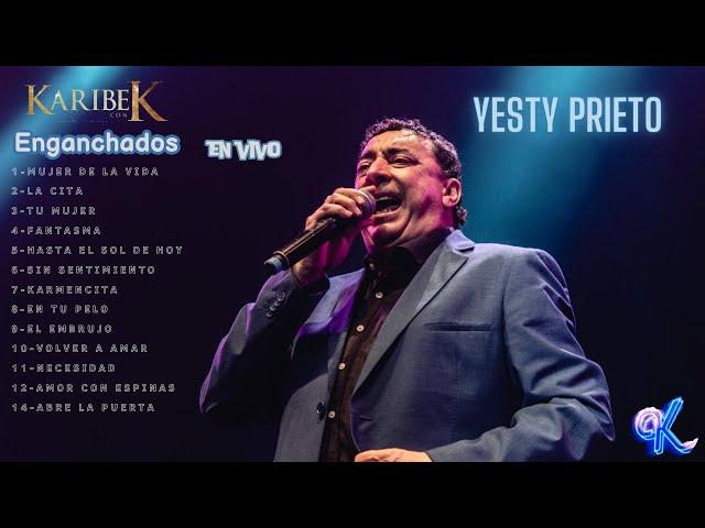 Enganchados karibe con k yesty prieto en vivo