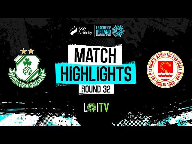 SSE Airtricity Men's Premier Division Round 32 | Shamrock Rovers 0-3 St Patrick’s Ath. | Highlights