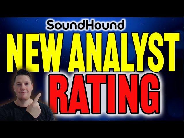  BREAKING: NEW SoundHound Analyst Rating  Shorts Doubling Down | SOUN Stock Analysis