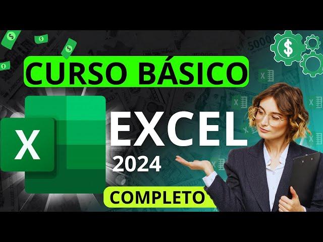  Curso Básico de Excel 2024: Domina la Hoja de Cálculo desde Cero